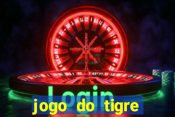 jogo do tigre bonus de cadastro